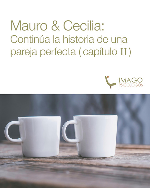 CAPÍTULO 2: MAURO & CECILIA: CUANDO TODO COBRA SENTIDO